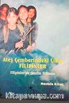 Ateş Çemberindeki Ülke: Filipinler & Filipinler'de Devrim Fırtınası