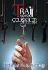 Trajikomik Çelişkiler