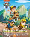 Dedemle Macera