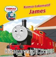 Thomas ve Arkadaşları / Kırmızı Lokomotif James
