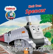 Thomas ve Arkadaşları / Hızlı Tren Spencer