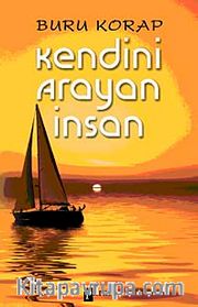 Kendini Arayan İnsan