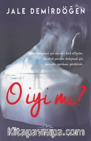 O İyi mi? (Ciltli)