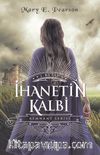 İhanetin Kalbi (Ciltli)