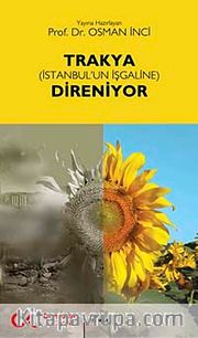 Trakya (İstanbul'un İşgaline) Direniyor