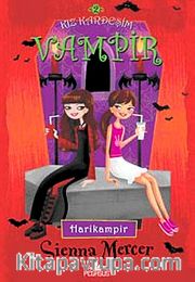 Kız Kardeşim Vampir 2 / Harikampir