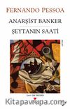 Anarşist Banker - Şeytanın Saati