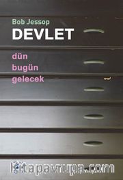 Devlet: Dün, Bugün, Gelecek
