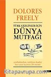 Türk Gezginler için Dünya Mutfağı