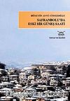 Safranbolu'da Eski Bir Güneş Saati