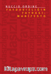 Faydasızlığın Faydası: Manifesto