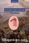 Halide Edip Adıvar & İlk Dönem Yapıtları