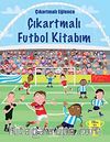 Çıkartmalı Futbol Kitabım