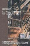 İzmir'de Sefarad Mimarisi ve Sinagogları