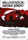 Milliyetçilik Neden Şimdi?