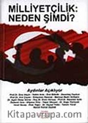 Milliyetçilik Neden Şimdi?