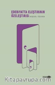 Edebiyatta Eleştirinin Özeleştirisi