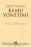 Quo Vadis: Kamu Yönetimi