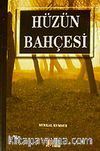 Hüzün Bahçesi