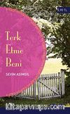 Terk Etme Beni (Cep Boy)