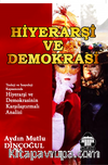 Hiyerarşi ve Demokrasi 