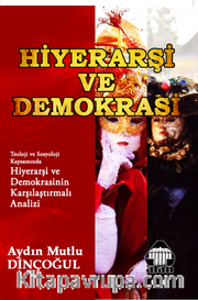 Hiyerarşi ve Demokrasi 