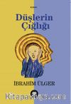 Düşlerin Çığlığı