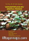 Genleştirilmiş Kil Üretim Prosesi