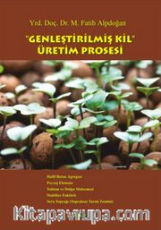 Genleştirilmiş Kil Üretim Prosesi