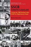 SSCB Türkiye İlişkileri & Türkiye'de 1980 Darbesi'nden SSCB'nin Dağılmasına Kadar / SSCB Belgelerinde SSCB-Türkiye Yakın Tarihi