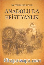 Anadolu’da Hristiyanlık