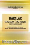 Harçlar Yagılama - Adli Yardım & Hukuk Muhakemeleri