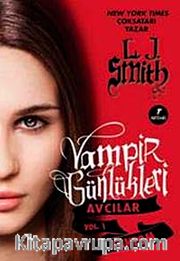 Vampir Günlükleri <br /> Avcılar Vol. 1 - Fantom