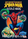 Spider Sense Spider-Man & Gizli Güç