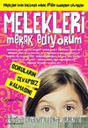 Melekleri Merak Ediyorum