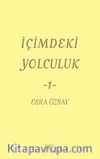 İçimdeki Yolculuk -1