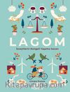 Lagom (Ciltli) & İsveçlilerin Dengeli Yaşama Sanatı