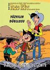 Çocuklara Yeni Maceralarıyla Red Kid -12 Yüzyılın Düellosu