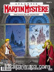 Martin Mystere Sayı: 185 / Hayal Gücünün Kapıları