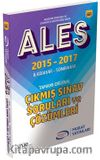 ALES 2015 2017 İlkbahar-Son Bahar Tamamı Orijinal Çıkmış Sınav Soruları ve Çözümleri 