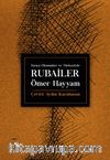 Farsça Okunuşları ve Türkçesiyle Rubailer