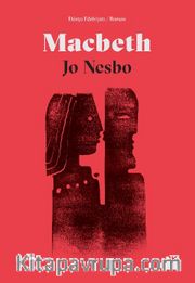 Macbeth <br /> Shakespeare Yeniden