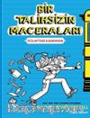 Bir Talihsizin Macerası / Dolaptaki Kahraman