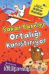 Sakar Fareler Ortalığı Karıştırıyor