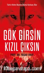 Gök Girsin Kızıl Çıksın