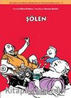 Şölen & Çocuklar için Felsefe: Geniş Omuzlu Platon'un Maceraları -5-