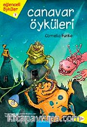 Canavar Öyküleri / Eğlenceli Öyküler Dizisi 7