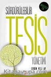 Sürdürülebilir Tesis Yönetimi / Üniversiteler İçin