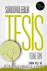 Sürdürülebilir Tesis Yönetimi / Üniversiteler İçin