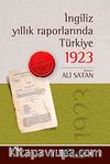 İngiliz Yıllık Raporlarında Türkiye 1923